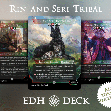 Rin and Seri Cat & Dog Tribal Commander mtg proxy deck custom magic card lands token alter full deck list edh cedh dual land fetch