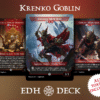 Krenko Goblin Commander mtg proxy deck custom magic card lands token alter full deck list edh cedh dual land fetch