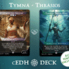 Tymna Thrasios Commander mtg proxy deck custom magic card lands token alter full deck list edh cedh dual land fetch