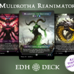 Muldrotha Reanimator Commander mtg proxy deck custom magic card lands token alter full deck list edh cedh dual land fetch