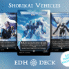 Shorikai Vehicles Commander mtg proxy deck custom magic card lands token alter full deck list edh cedh dual land fetch