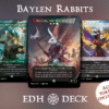 Baylen Rabbits Commander mtg proxy deck custom magic card lands token alter full deck list edh cedh dual land fetch