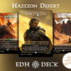 Hazezon Desert Commander mtg proxy deck custom magic card lands token alter full deck list edh cedh dual land fetch