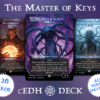 The Master of Keys cEDH Commander mtg proxy deck custom magic card lands token alter full deck list edh cedh dual land fetch