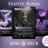 Eriette Auras Commander mtg proxy deck custom magic card lands token alter full deck list edh cedh dual land fetch