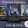 Y'shtola Control Commander mtg proxy deck custom magic card lands token alter full deck list edh cedh dual land fetch