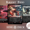 Ragost Food Commander mtg proxy deck custom magic card lands token alter full deck list edh cedh dual land fetch