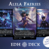 Alela Faeries Commander mtg proxy deck custom magic card lands token alter full deck list edh cedh dual land fetch