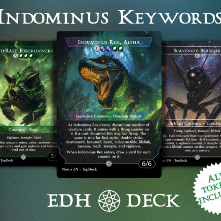 Indominus Keywords Commander mtg proxy deck custom magic card lands token alter full deck list edh cedh dual land fetch