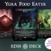 Ygra Food Eater Commander mtg proxy deck custom magic card lands token alter full deck list edh cedh dual land fetch