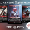 Lightning Equipment Commander mtg proxy deck custom magic card lands token alter full deck list edh cedh dual land fetch