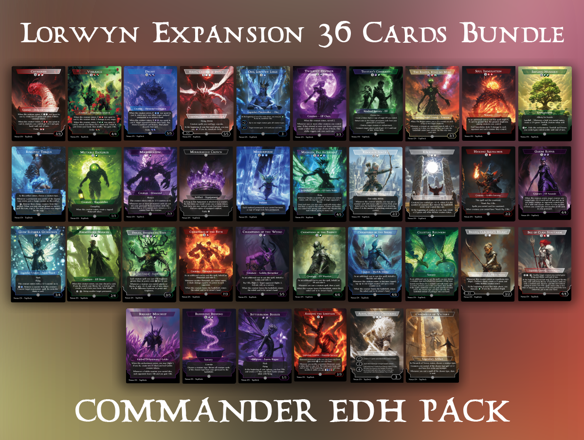 Hexing Squelcher Ajani, Outland Chaperone Bitterbloom Bearer Oko, Lorwyn Liege Oko, Shadowmoor Scion Mirrorform Sapling Nursery Boggart Mischief Rimefire Torque Formidable speaker Chronicle of Victory Brigid, Clachan's Heart Brigid, Doun's Mind Kinscaer Sentry Champion of the Path Celestial Reunion Maralen, Fae Ascendant Doran, Besieged by Time Eirdu, Carrier of Dawn Isilu, Carrier of Twilight Trystan's Command Vibrance Kinbinding Champions of the Shaol Soul Immolation Champion of the Weird Gloom Ripper Ashling the Limitless The Reaper, King No More Deceit Glen Elandra Guardian Bloodline Bidding Champions of the Perfect Bre of Clan Stoutarm Mutable Explorer Moonshadow Twilight Diviner Mirrormind Crown Catharsis Commander mtg proxy deck custom magic card lands token alter full deck list edh cedh