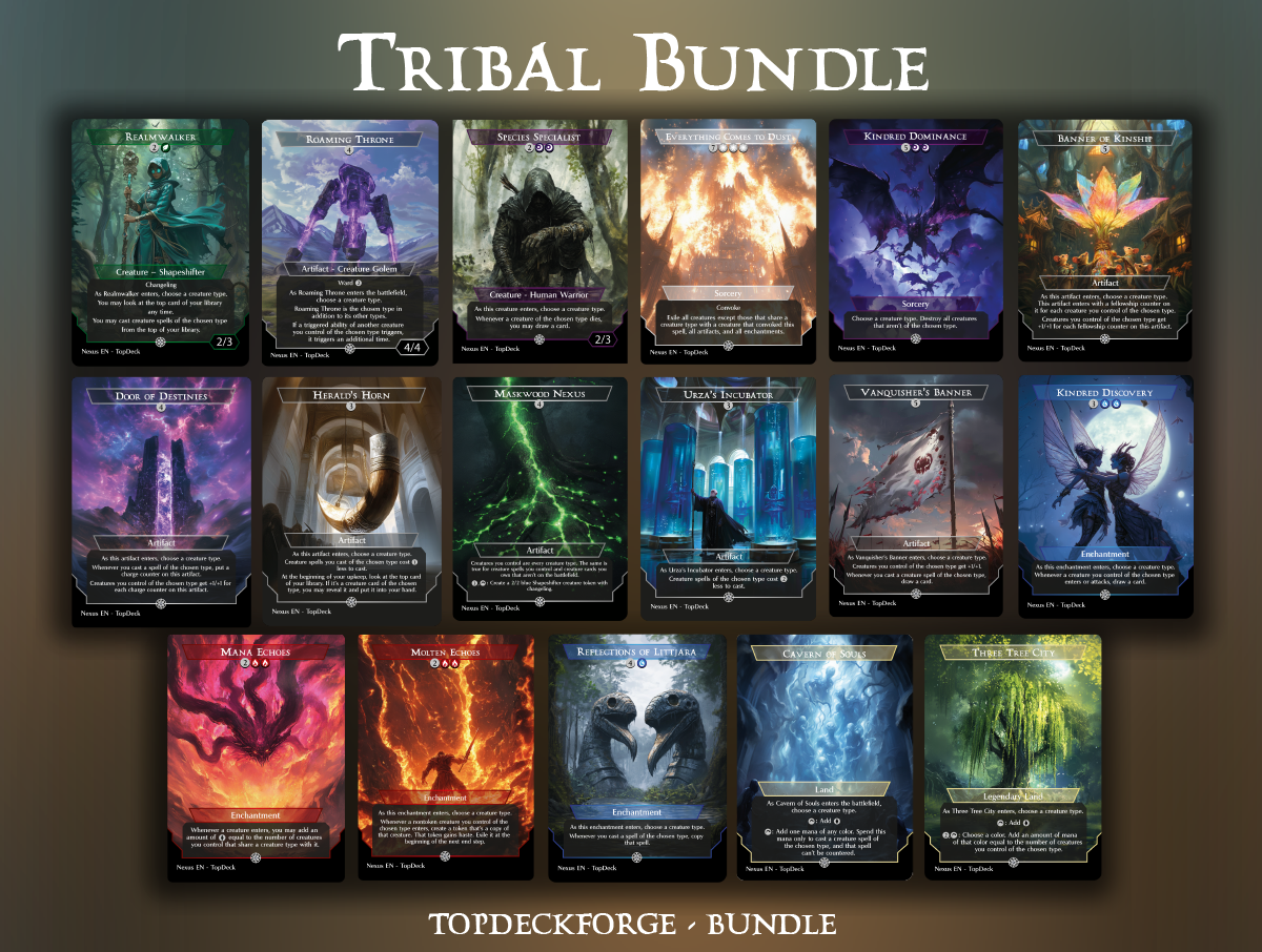 Banner of Kinship Cavern of Souls Door of Destinies Everything Comes to Dust Herald's Horn Kindred Discovery Kindred Dominance Mana Echoes Maskwood Nexus Molten Echoes Realmwalker Reflections of Littjara Roaming Throne Species Specialist Three Tree City Urza's Incubator Vanquisher's Banner Commander mtg proxy deck custom magic card lands token alter full deck list edh cedh