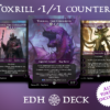 Toxrill -1/-1 Counters Commander mtg proxy deck custom magic card lands token alter full deck list edh cedh dual land fetch