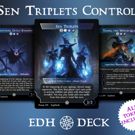 Sen Triplets Control Commander mtg proxy deck custom magic card lands token alter full deck list edh cedh dual land fetch