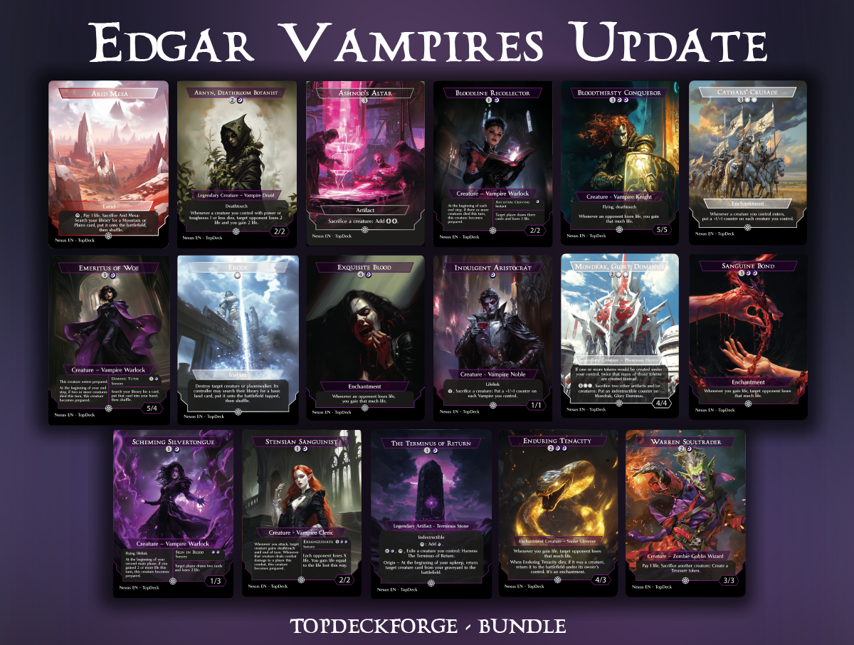 Arid Mesa Arnyn, Deathbloom Botanist Ashnod's Altar Bloodline Recollector Bloodthirsty Conqueror Cathars' Crusade Emeritus of Woe Erode Exquisite Blood Indulgent Aristocrat Mondrak, Glory Dominus Mountain Sanguine Bond Scheming Silvertongue Stensian Sanguinist The Terminus of Return Enduring Tenacity Warren Soultrader Commander mtg proxy deck custom magic card lands token alter full deck list edh cedh