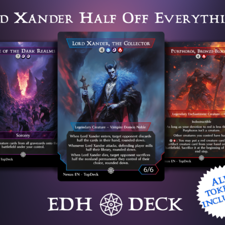 Lord Xander Half Off Everything Commander mtg proxy deck custom magic card lands token alter full deck list edh cedh dual land fetch