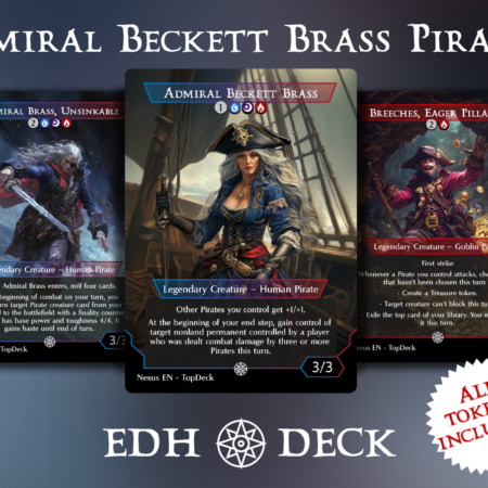 Admiral Beckett Brass Pirates Commander mtg proxy deck custom magic card lands token alter full deck list edh cedh dual land fetch