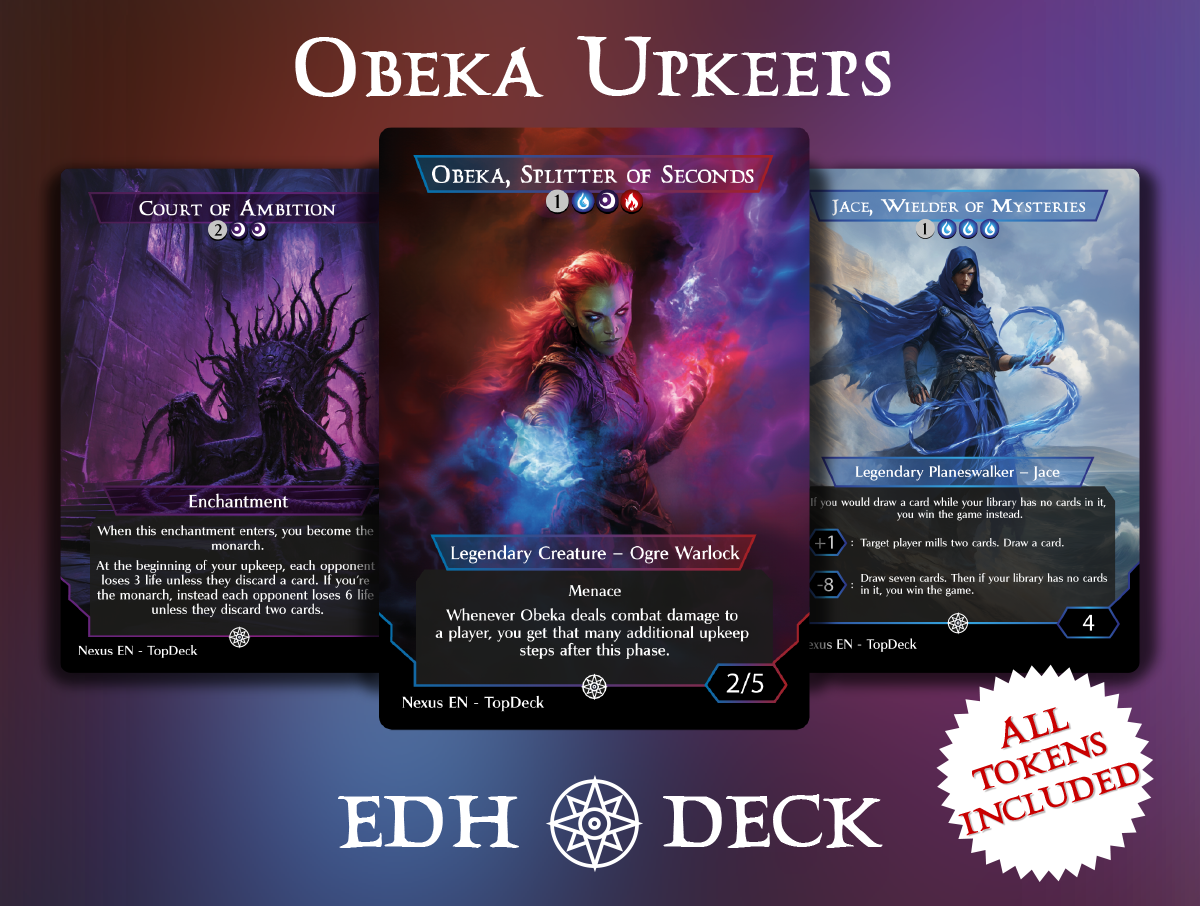 Obeka Upkeeps Commander mtg proxy deck custom magic card lands token alter full deck list edh cedh dual land fetch